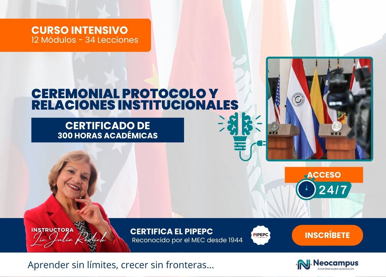 Ceremonial, Protocolo y Relaciones Institucionales – Curso Intensivo – Certificación de 300 Horas académicas.